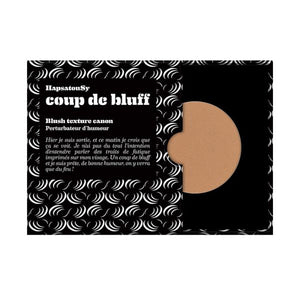 Blush 'coup de bluff'